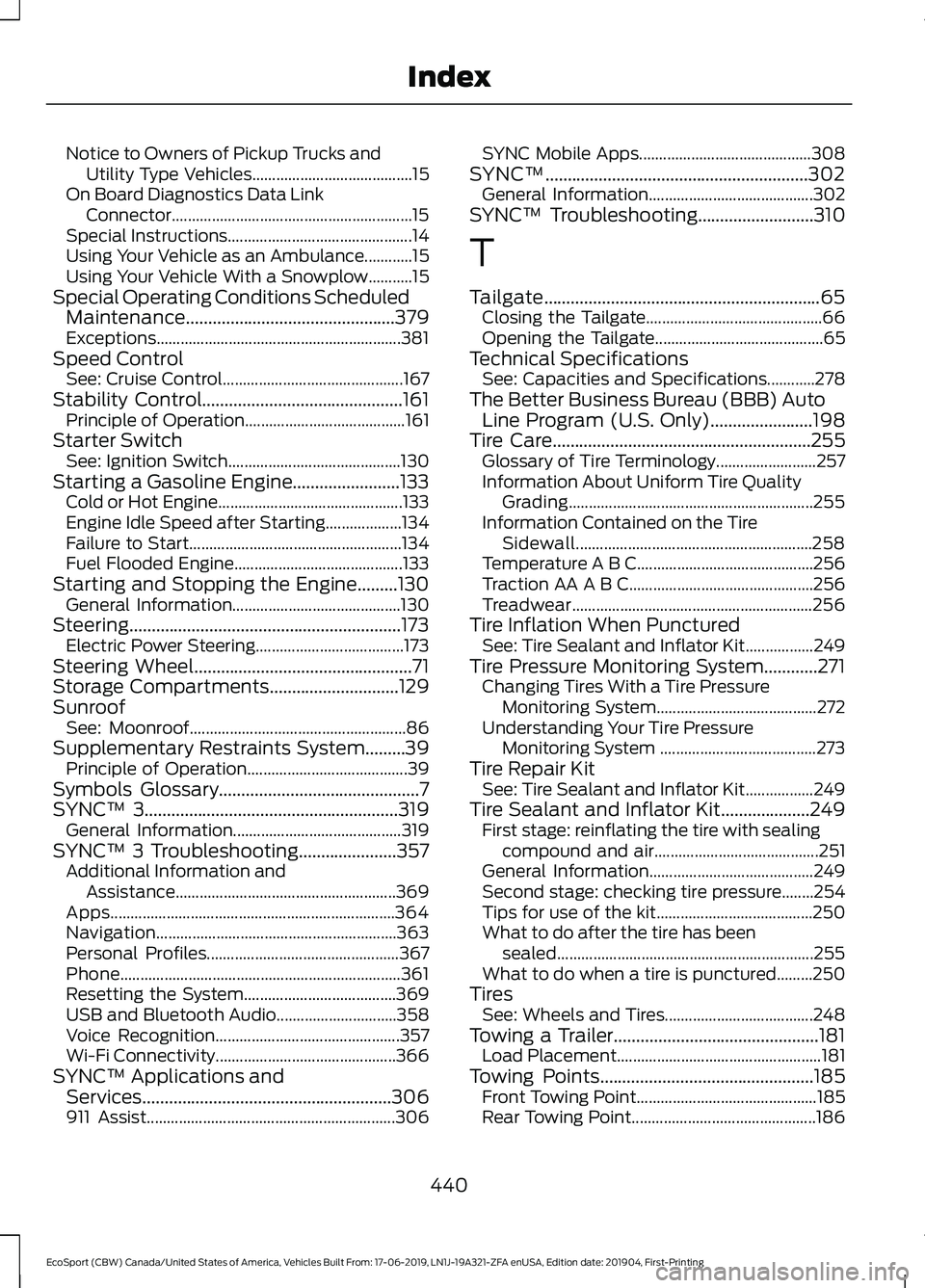 FORD ECOSPORT 2020 Owners Manual Notice to Owners of Pickup Trucks andUtility Type Vehicles........................................15On Board Diagnostics Data LinkConnector............................................................1 FORD ECOSPORT 2020 Owners Manual Notice to Owners of Pickup Trucks andUtility Type Vehicles........................................15On Board Diagnostics Data LinkConnector............................................................1
