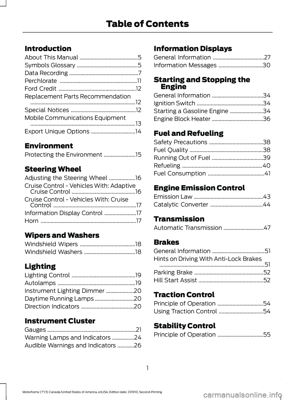 FORD F-53 2020  Owners Manual Introduction
About This Manual
..........................................5
Symbols Glossary ............................................
5
Data Recording ..............................................