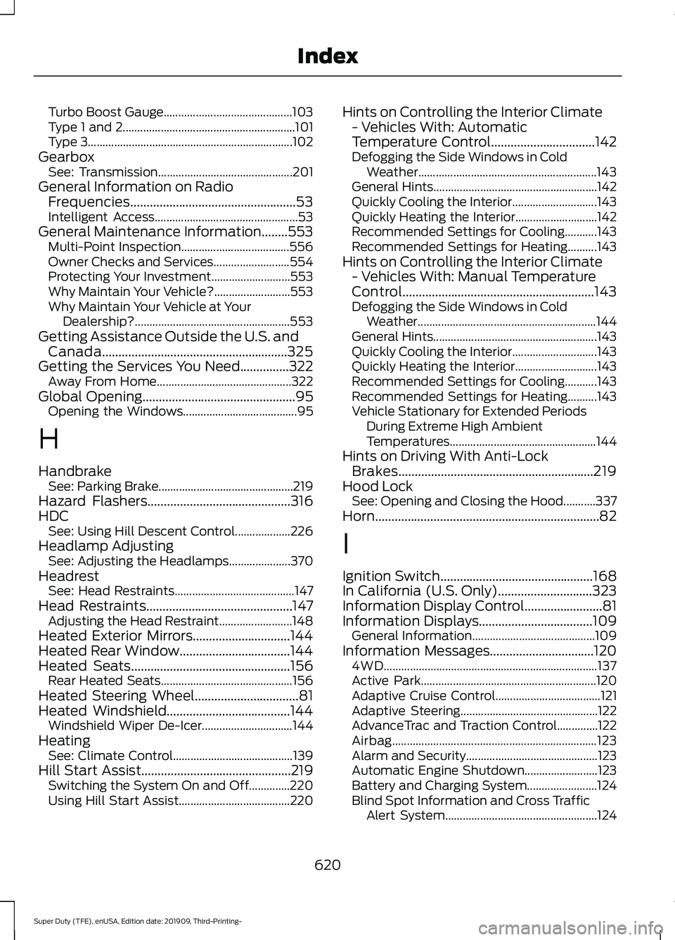 FORD F-550 2020 Owners Manual Turbo Boost Gauge............................................
103
Type 1 and 2........................................................... 101
Type 3.................................................... FORD F-550 2020 Owners Manual Turbo Boost Gauge............................................
103
Type 1 and 2........................................................... 101
Type 3....................................................