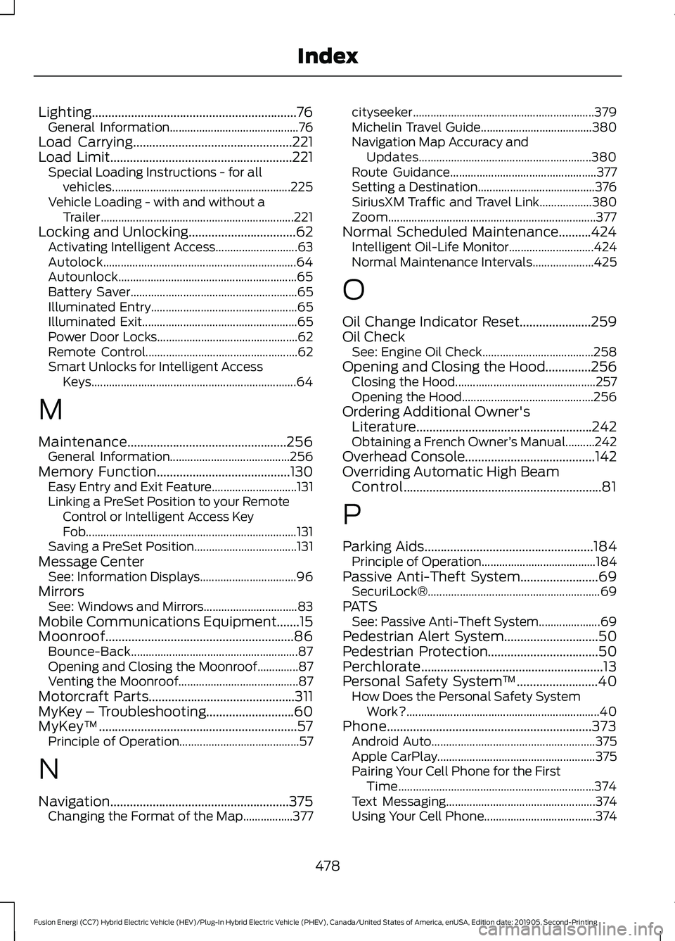 FORD FUSION/HYBRID 2020  Owners Manual Lighting...............................................................76
General Information............................................ 76
Load Carrying..............................................