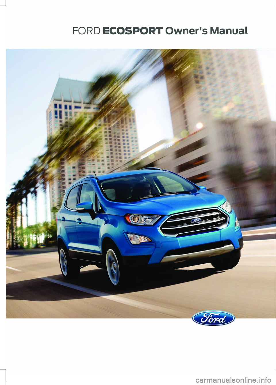 FORD ECOSPORT 2019  Owners Manual 