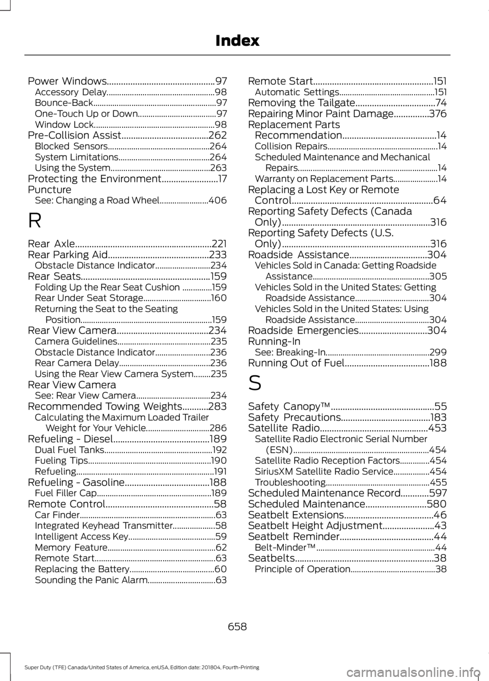 FORD F-550 2019  Owners Manual Power Windows..............................................97
Accessory Delay................................................... 98
Bounce-Back.........................................................