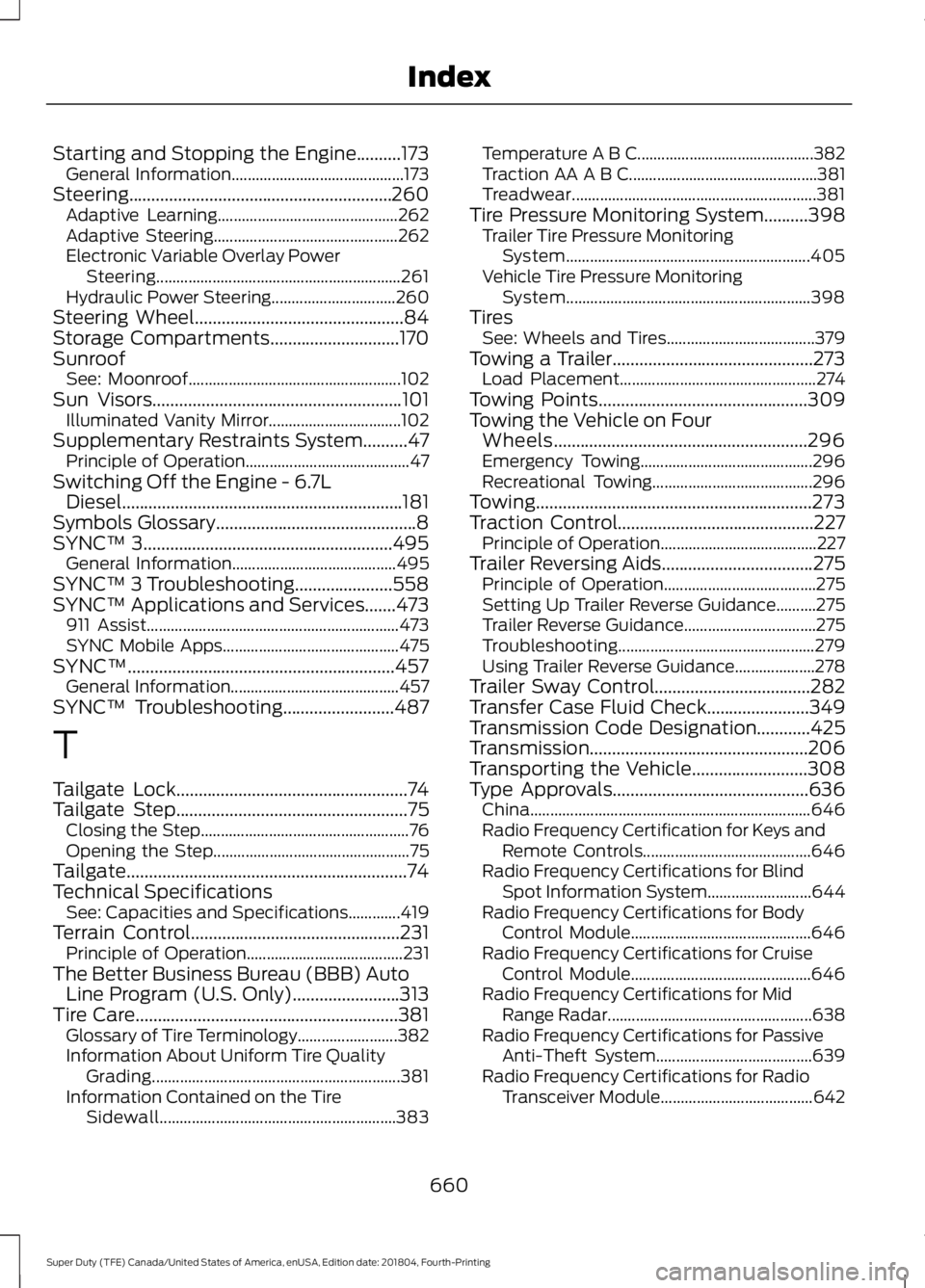 FORD F-550 2019  Owners Manual Starting and Stopping the Engine..........173
General Information........................................... 173
Steering...........................................................260 Adaptive Learnin