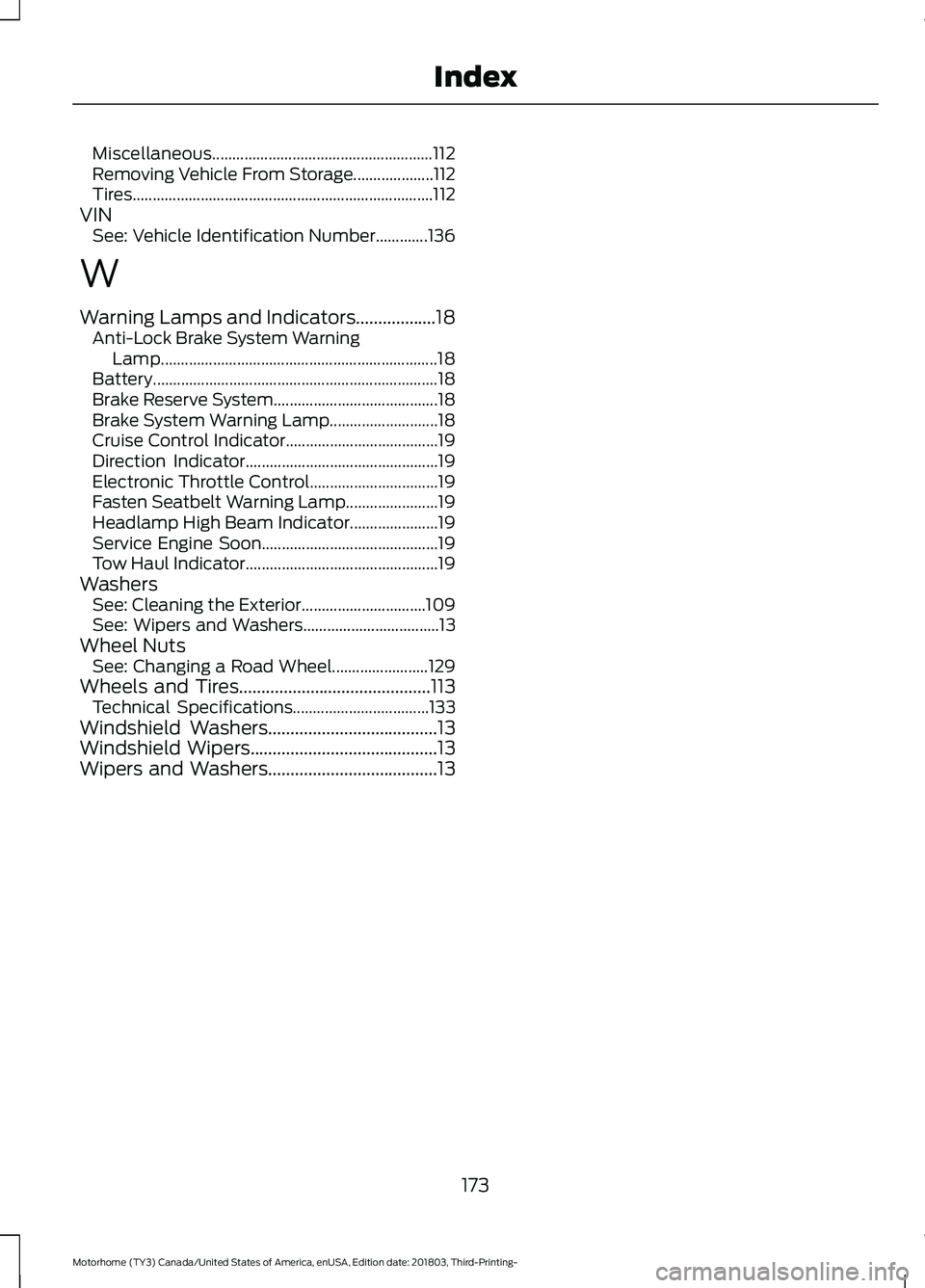 FORD F-59 2019  Owners Manual Miscellaneous.......................................................112Removing Vehicle From Storage....................112Tires........................................................................