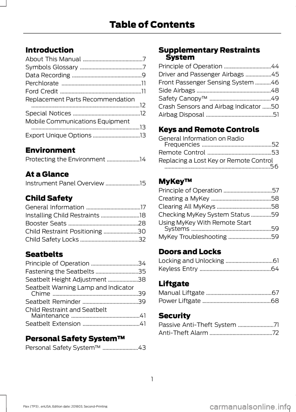 FORD FLEX 2019  Owners Manual Introduction
About This Manual
..........................................7
Symbols Glossary ............................................
7
Data Recording ..............................................