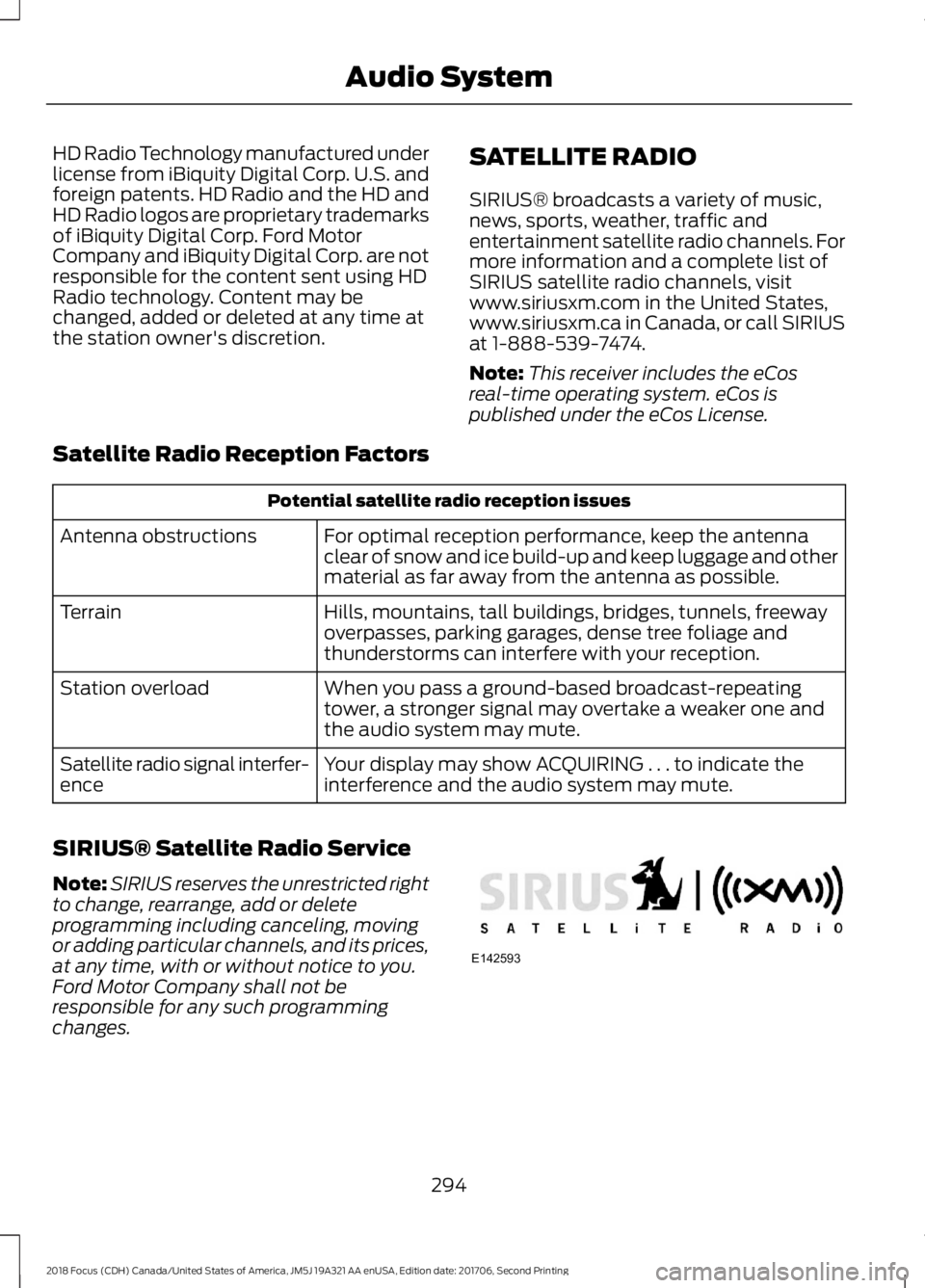FORD FOCUS 2018 Owners Manual HD Radio Technology manufactured underlicense from iBiquity Digital Corp. U.S. andforeign patents. HD Radio and the HD andHD Radio logos are proprietary trademarksof iBiquity Digital Corp. Ford MotorC FORD FOCUS 2018 Owners Manual HD Radio Technology manufactured underlicense from iBiquity Digital Corp. U.S. andforeign patents. HD Radio and the HD andHD Radio logos are proprietary trademarksof iBiquity Digital Corp. Ford MotorC