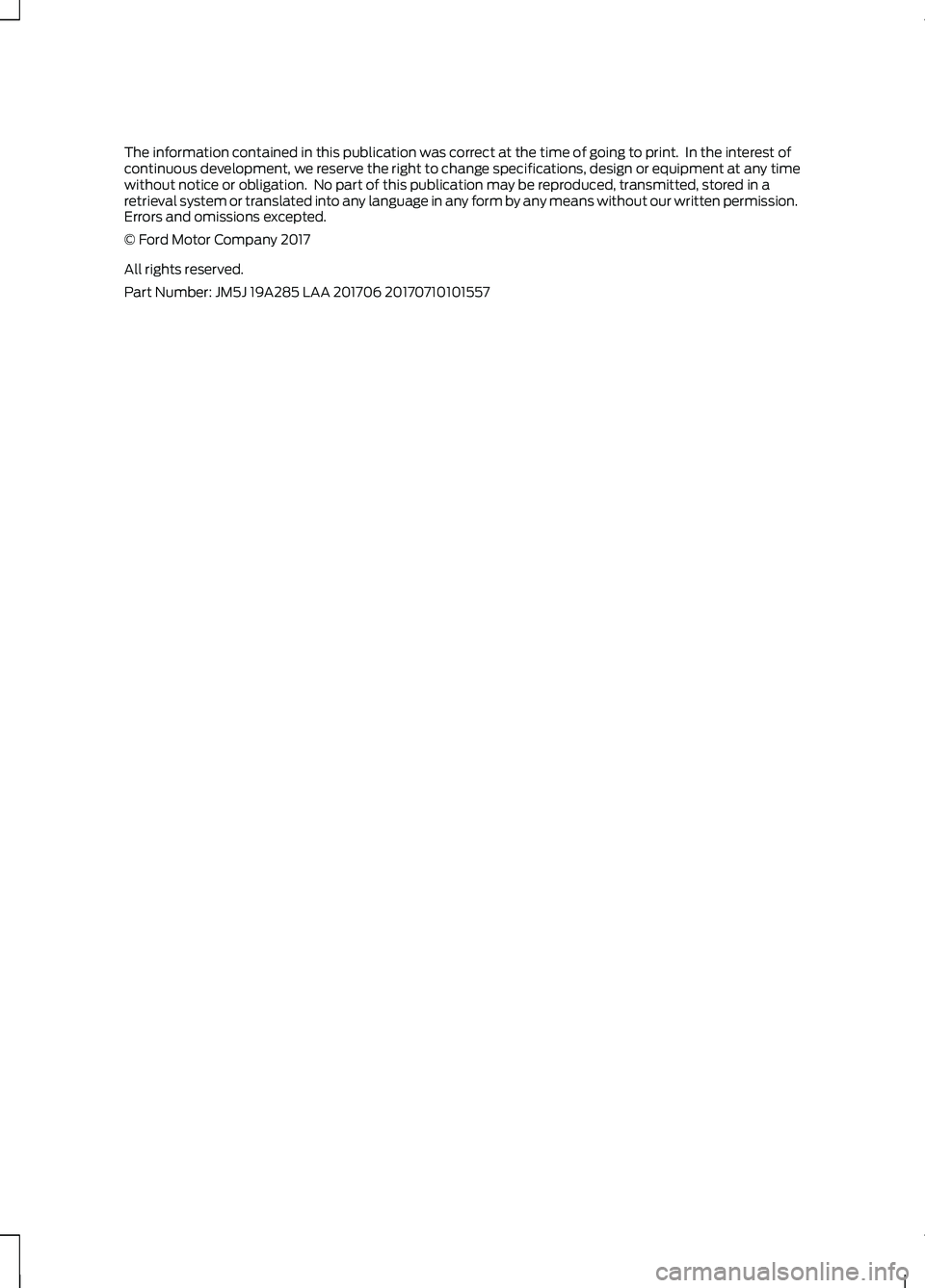 FORD FOCUS RS 2018 Owners Manual The information contained in this publication was correct at the time of going to print. In the interest ofcontinuous development, we reserve the right to change specifications, design or equipment a FORD FOCUS RS 2018 Owners Manual The information contained in this publication was correct at the time of going to print. In the interest ofcontinuous development, we reserve the right to change specifications, design or equipment a