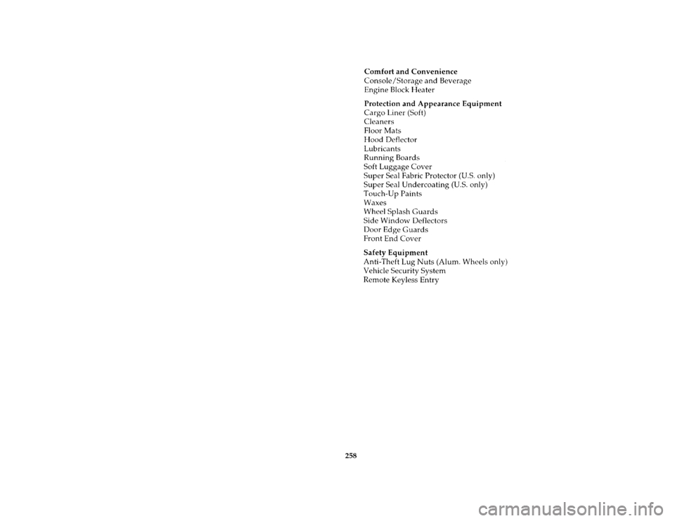FORD AEROSTAR 1996 1.G Owners Manual 258 [AC00700(ALL)06/95]
twenty-four pica chart:0095004-A
File:14cpaca.ex
Update:Tue Aug 29 17:52:30 1995 