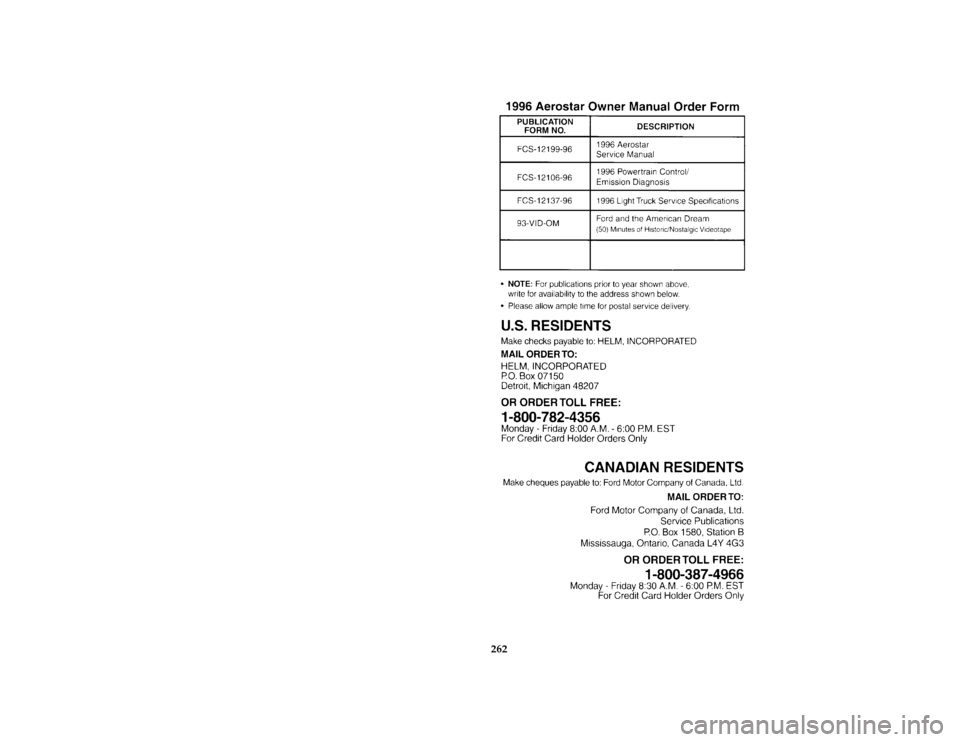 FORD AEROSTAR 1996 1.G Owners Manual 262 [AC03100(ALL)08/95]
thirty-four pica chart:0095079-A
File:14cpaca.ex
Update:Tue Aug 29 17:52:30 1995 