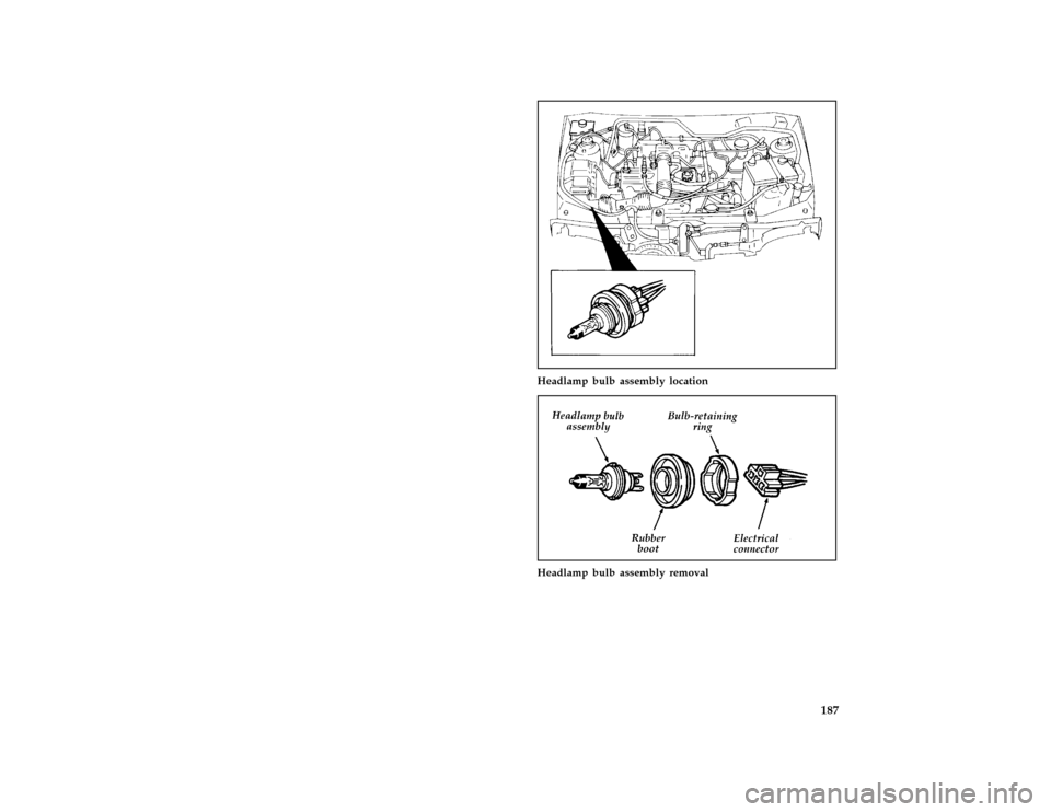 FORD ASPIRE 1997 1.G Owners Manual 187 [MC62700(ALL)01/96]
half page art:0032238-B
Headlamp bulb assembly location
[MC62800(ALL)01/96]
one third page art:0032239-A
Headlamp bulb assembly removal
File:11icmcf.ex
Update:Tue Mar  4 08:57: