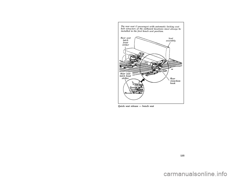 FORD E SERIES 1996 4.G Owners Manual 135 [FV37901( E )02/92]
two third page art:0020231-C
Quick seat release Ð bench seat
File:08ltfve.ex
Update:Wed Apr 17 08:47:13 1996 