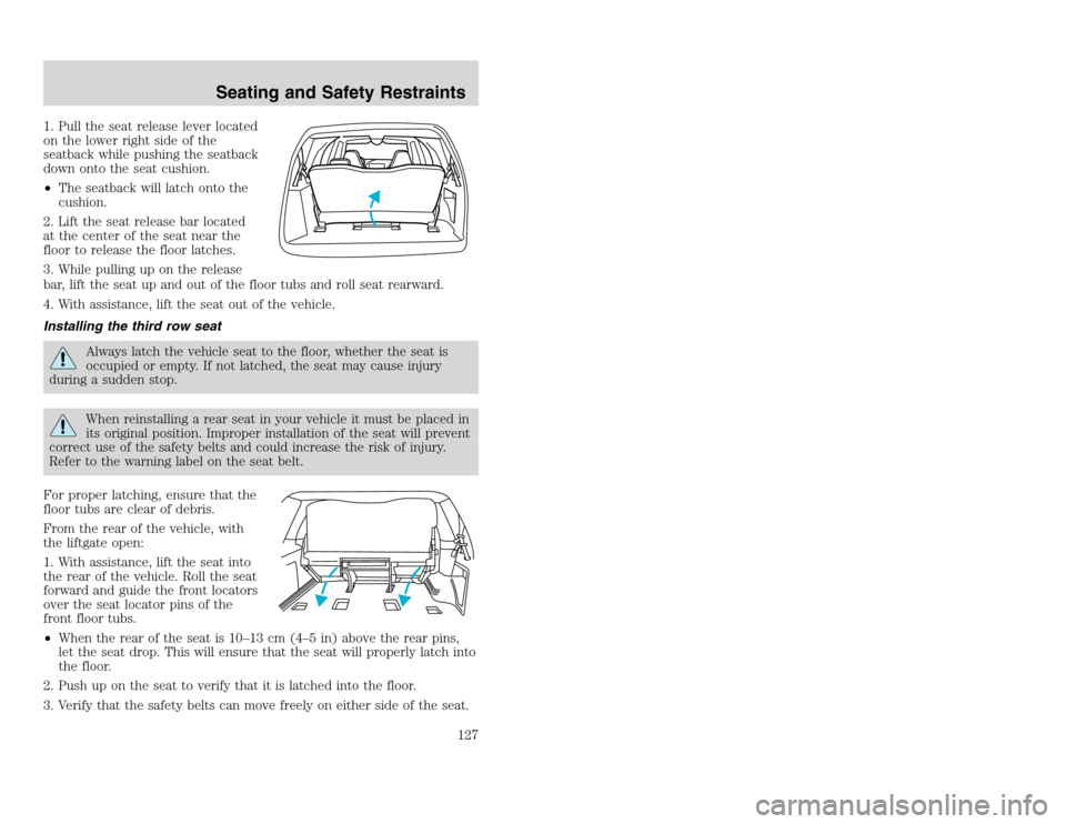 FORD EXCURSION 2002 1.G Owners Manual 20815.psp Ford O/G 2002 Excursion English 4th Print 2C3J-19A321-HB 04/24/2003 09:14:57 64 A
1. Pull the seat release lever located
on the lower right side of the
seatback while pushing the seatback
d FORD EXCURSION 2002 1.G Owners Manual 20815.psp Ford O/G 2002 Excursion English 4th Print 2C3J-19A321-HB 04/24/2003 09:14:57 64 A
1. Pull the seat release lever located
on the lower right side of the
seatback while pushing the seatback
d