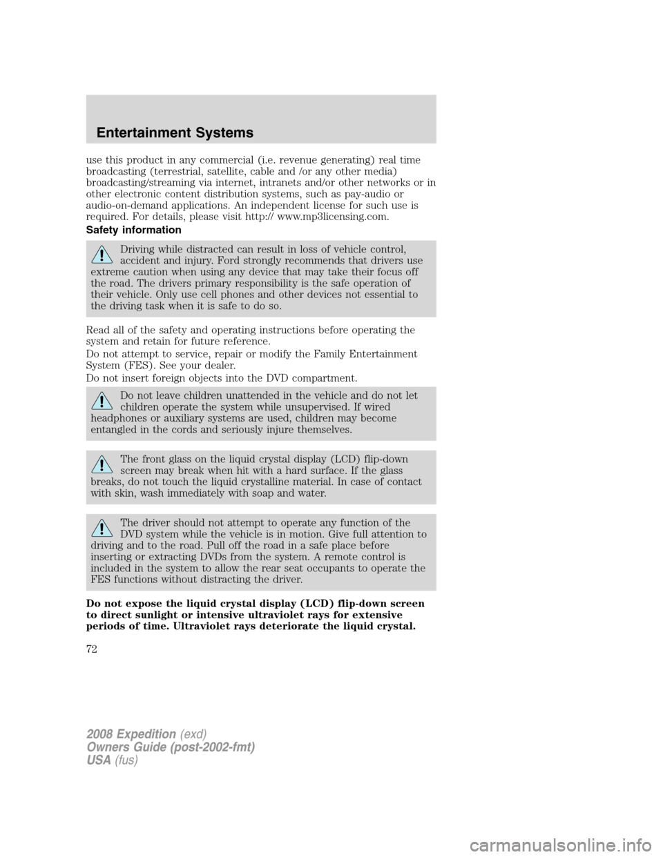 FORD EXPEDITION 2008 3.G Manual PDF use this product in any commercial (i.e. revenue generating) real time
broadcasting (terrestrial, satellite, cable and /or any other media)
broadcasting/streaming via internet, intranets and/or other FORD EXPEDITION 2008 3.G Manual PDF use this product in any commercial (i.e. revenue generating) real time
broadcasting (terrestrial, satellite, cable and /or any other media)
broadcasting/streaming via internet, intranets and/or other