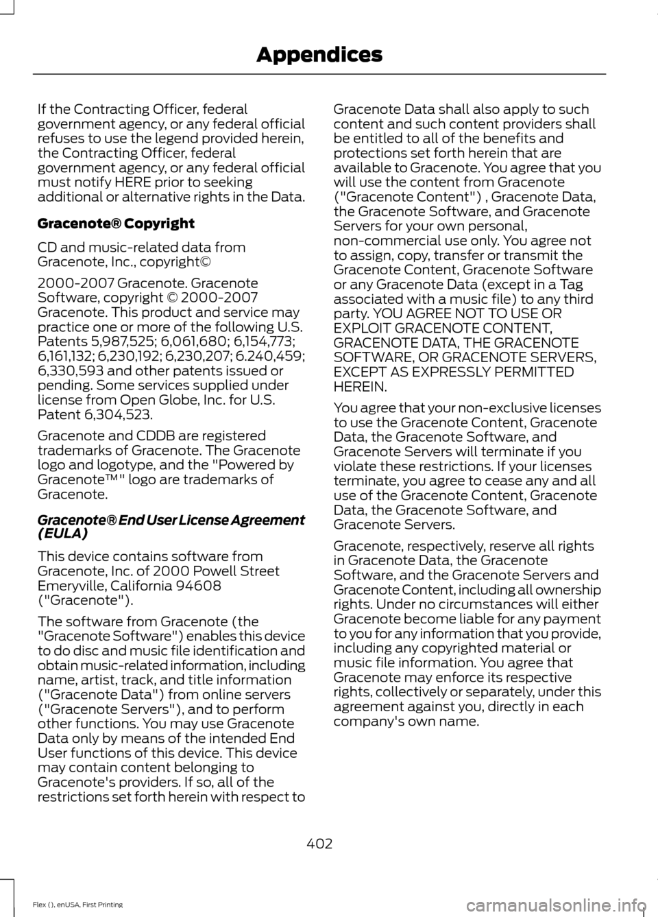 FORD FLEX 2016 1.G Owners Manual If the Contracting Officer, federal
government agency, or any federal official
refuses to use the legend provided herein,
the Contracting Officer, federal
government agency, or any federal official
mu FORD FLEX 2016 1.G Owners Manual If the Contracting Officer, federal
government agency, or any federal official
refuses to use the legend provided herein,
the Contracting Officer, federal
government agency, or any federal official
mu