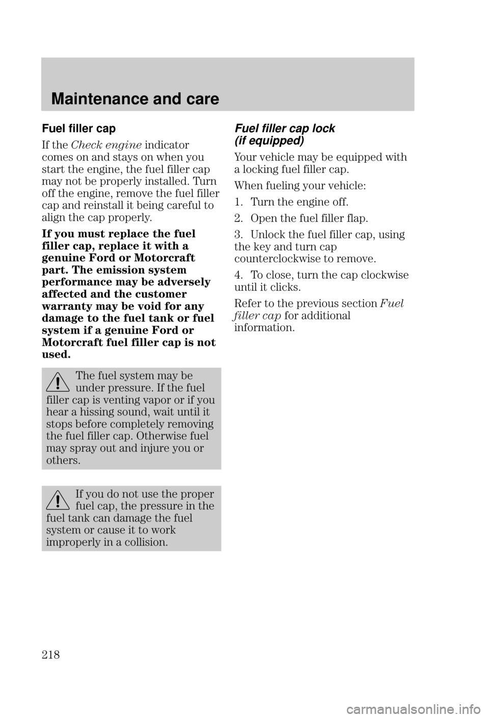 FORD FOCUS 2000 1.G Owners Manual Maintenance and care
 Fuel
 filler cap

 $	 


$"
#   #$(#   (%
#$"$ $  $ % "  
( $   " "( #$ 
%"
 $  "& $