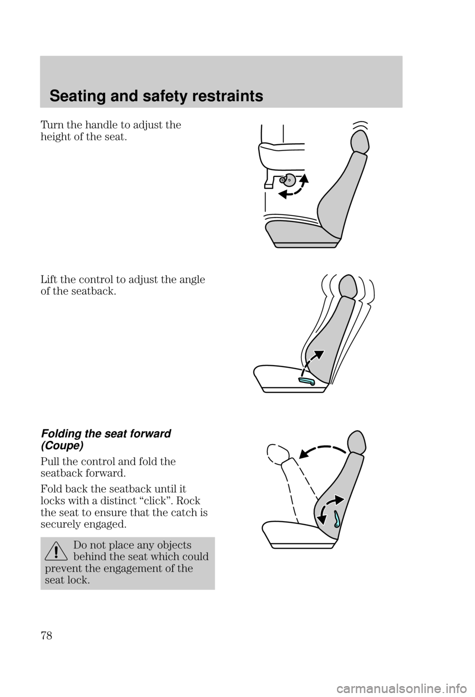 FORD FOCUS 2000 1.G Manual PDF Seating and safety restraints
      
   
      
  

Folding the seat forward
(Coupe)
	     
