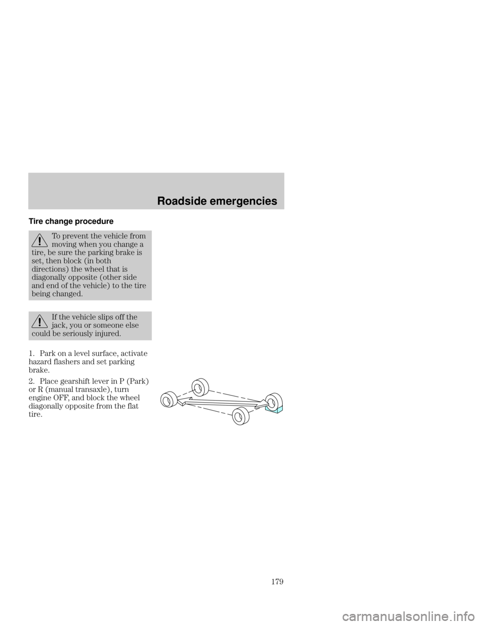 FORD FOCUS 2001 1.G Owners Manual Roadside emergencies
!B@ Tire change procedure
- 

 
 

 
 
  
 

 
 	
 
 $ $
 	
	
 
 $ 2 

	3 
 

  	
