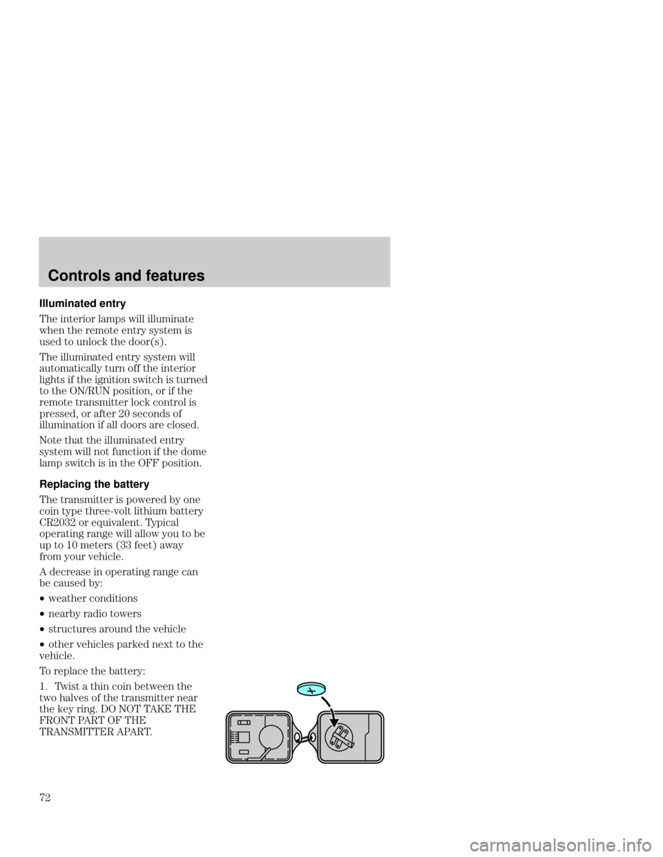 FORD FOCUS 2001 1.G Manual PDF Controls and features
B Illuminated entry
-
 
 	  


 
 

 
 		
 	
	
  $ 
 2	3
-
 
 
 		
 
   
 