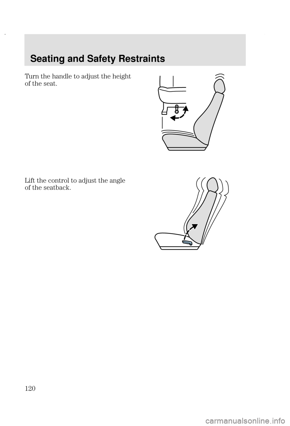 FORD FOCUS 2002 1.G Owners Manual Seating and Safety Restraints
# &  	  -  

  8
1
  	  -  	
  28 