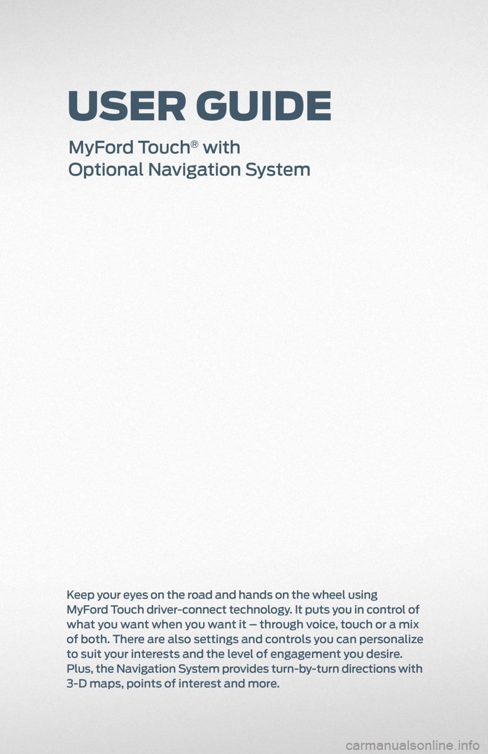 FORD FOCUS 2012 3.G MyFord Touch User Guide 