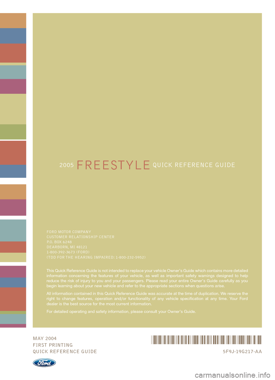 FORD FREESTYLE 2005 1.G Quick Reference Guide 