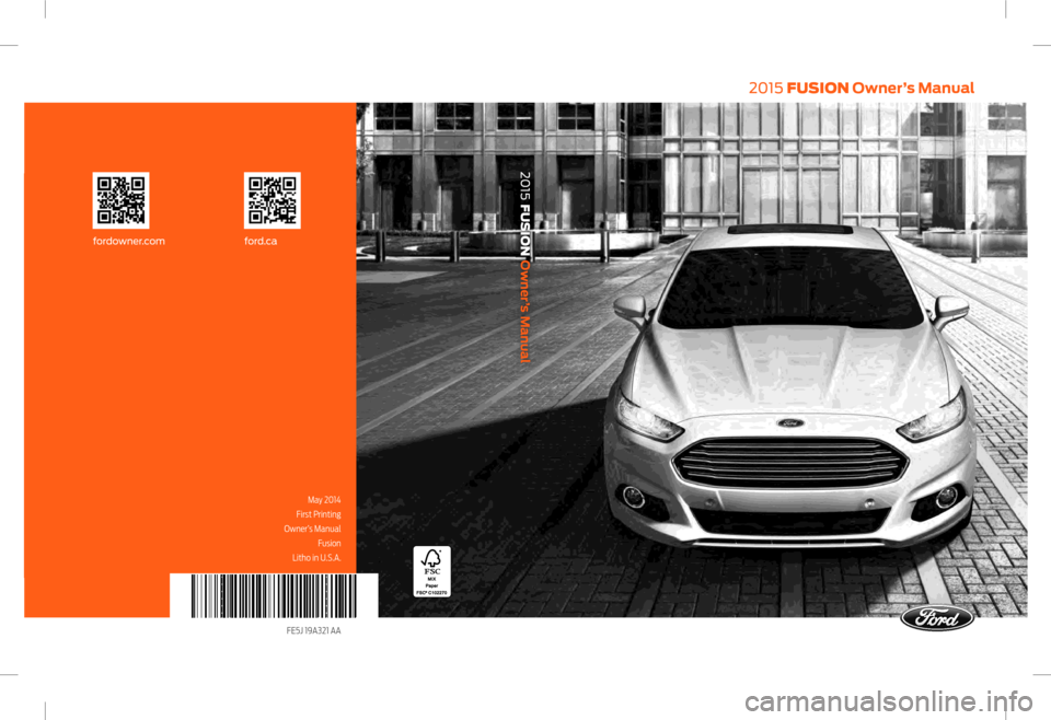 FORD FUSION (AMERICAS) 2015 2.G Owners Manual 