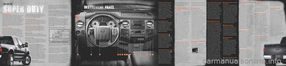 FORD SUPER DUTY 2009 2.G Quick Reference Guide is released, your brake fluid is low and
should be inspected immediately by
your authorized dealer.
5. headLamPs, Fog L amPs
(if equipped) and auT oLamPs
(if equipped)
Turn the control one positi FORD SUPER DUTY 2009 2.G Quick Reference Guide is released, your brake fluid is low and
should be inspected immediately by
your authorized dealer.
5. headLamPs, Fog L amPs
(if equipped) and auT oLamPs
(if equipped)
Turn the control one positi