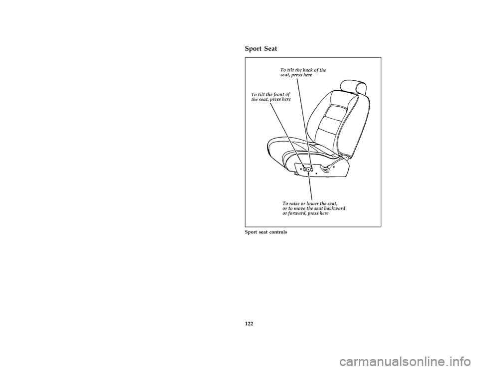 FORD THUNDERBIRD 1996 10.G Owners Manual 122 % [FV19700( BC )03/95]Sport Seat
[FV19920( BC )03/95]
two third page art:0010489-D
Sport seat controls
File:rcfvb.ex
Update:Mon Feb 19 10:50:02 1996 