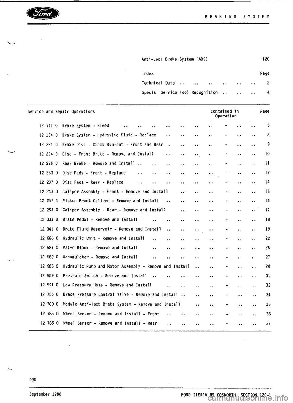 FORD SIERRA RS COSWORTH 1986 1.G Workshop Manual FORD SIERRA RS COSWORTH 1986 1.G Workshop Manual