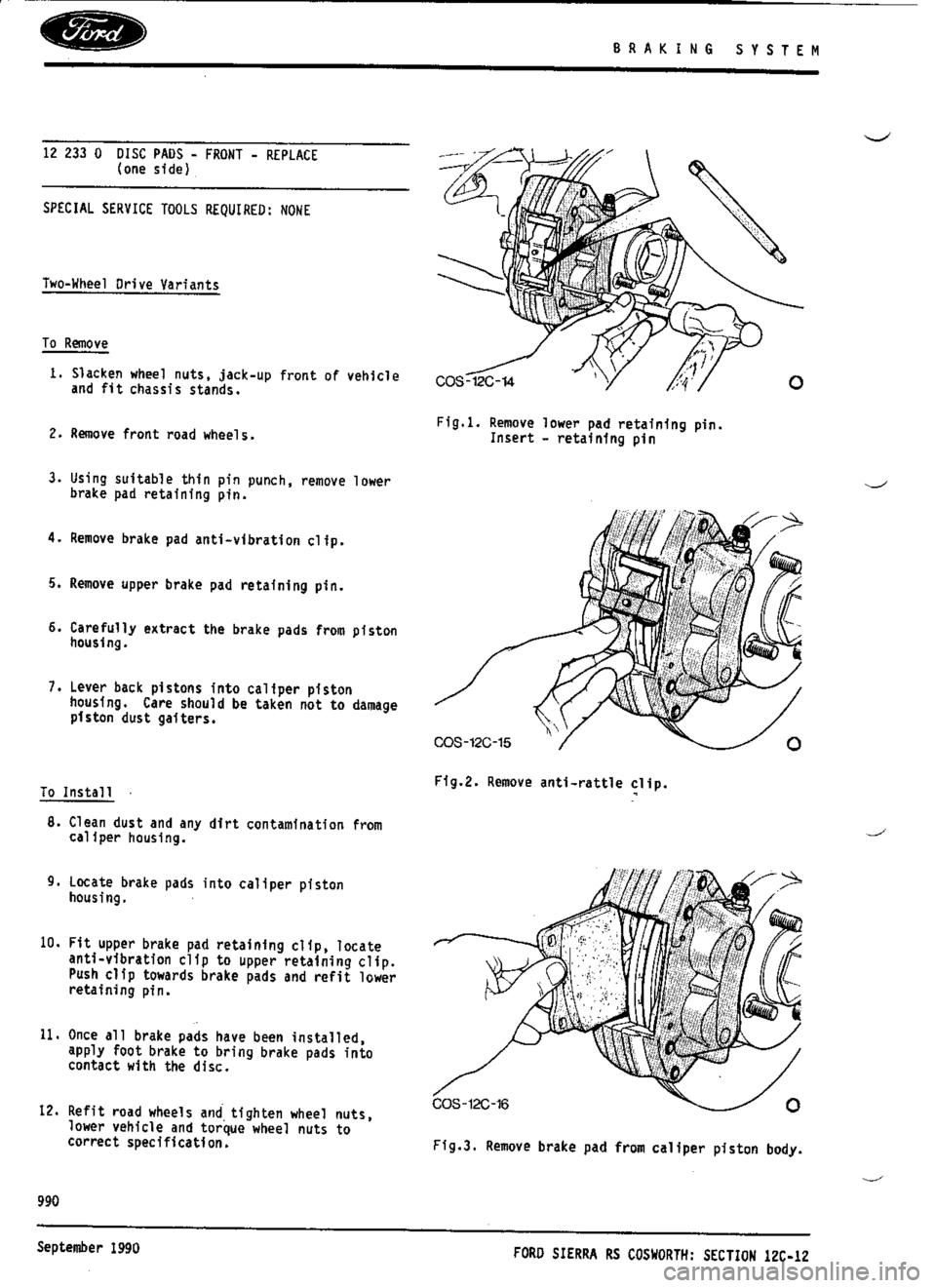 FORD SIERRA RS COSWORTH 1986 1.G Workshop Manual FORD SIERRA RS COSWORTH 1986 1.G Workshop Manual