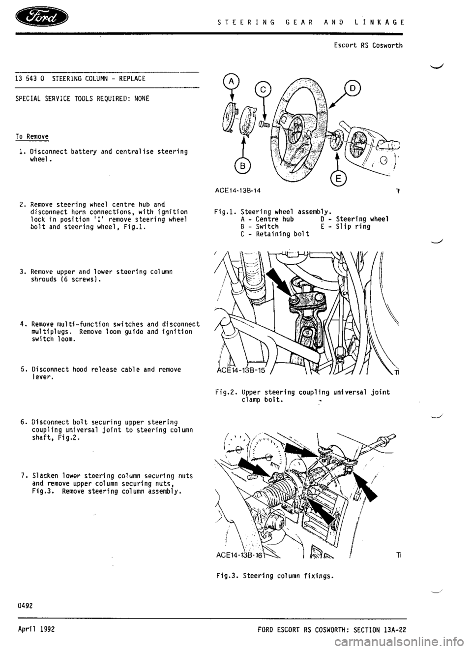 FORD SIERRA RS COSWORTH 1986 1.G Workshop Manual FORD SIERRA RS COSWORTH 1986 1.G Workshop Manual