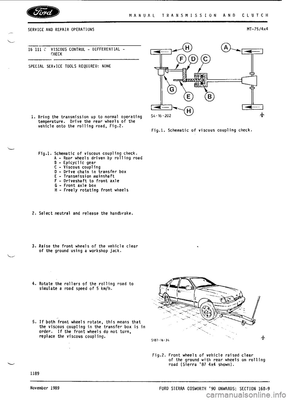 FORD SIERRA RS COSWORTH 1986 1.G Workshop Manual FORD SIERRA RS COSWORTH 1986 1.G Workshop Manual
