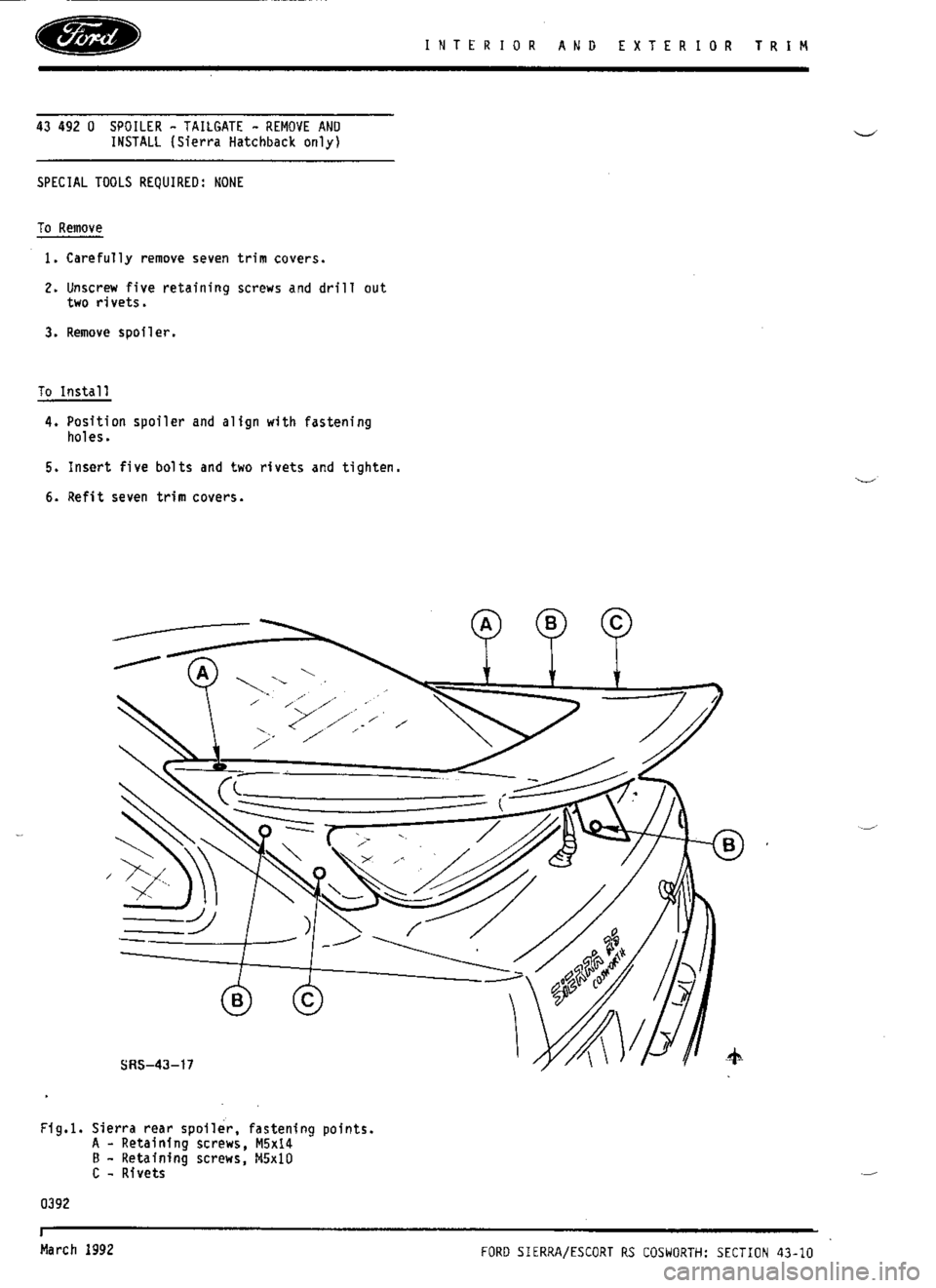 FORD SIERRA RS COSWORTH 1992 1.G Workshop Manual FORD SIERRA RS COSWORTH 1992 1.G Workshop Manual