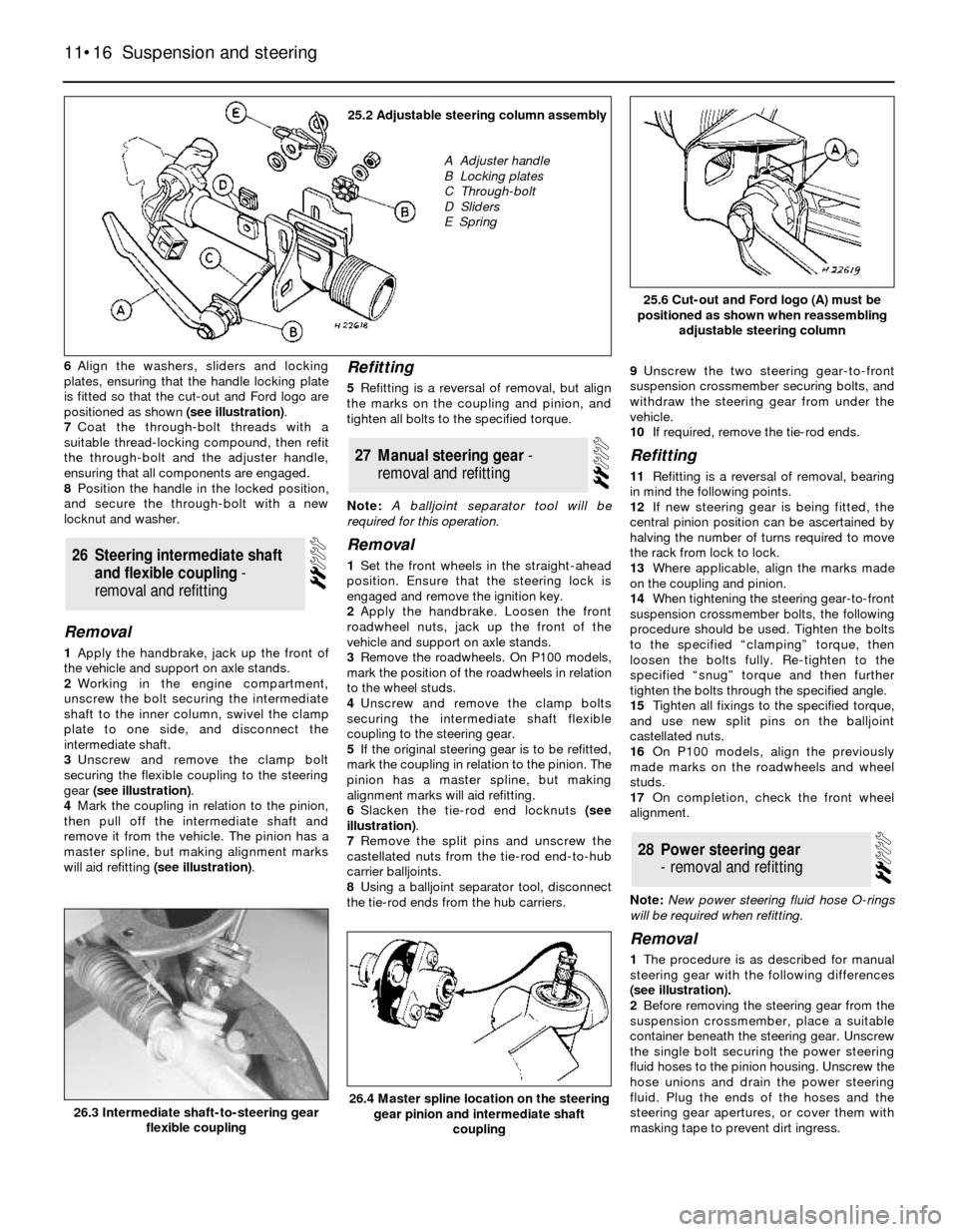 FORD SIERRA 1989 2.G Suspension And Steering Workshop Manual 6Align the washers, sliders and locking
plates, ensuring that the handle locking plate
is fitted so that the cut-out and Ford logo are
positioned as shown (see illustration).
7Coat the through-bolt th