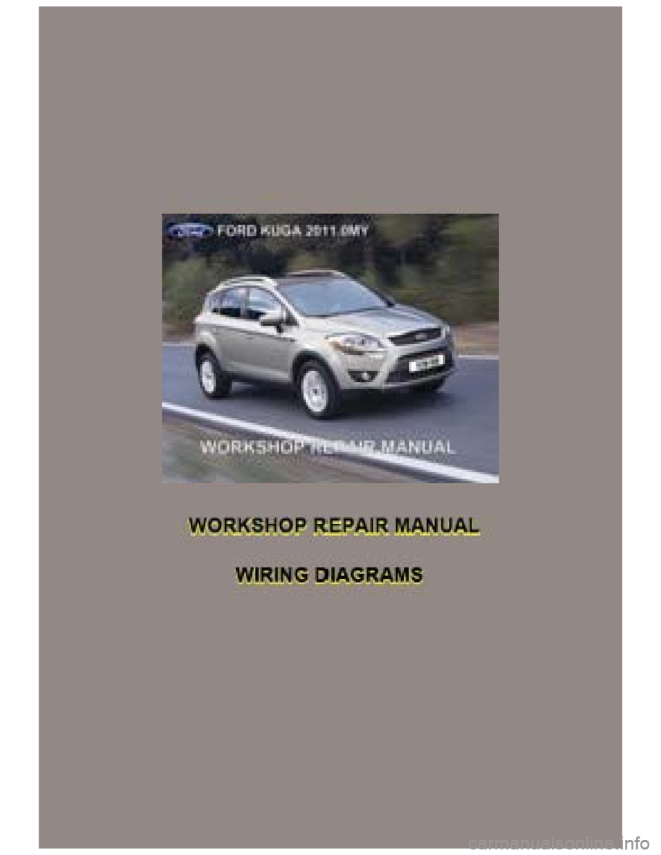 FORD KUGA 2011 1.G Workshop Manual 