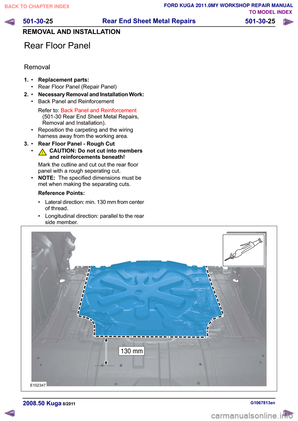 FORD KUGA 2011 1.G Workshop Manual �5�H�D�U �)�O�R�R�U �3�D�Q�H�O
�5�H�P�R�Y�D�O
�� �5�H�S�O�D�F�H�P�H�Q�W �S�D�U�W�V��‡
�