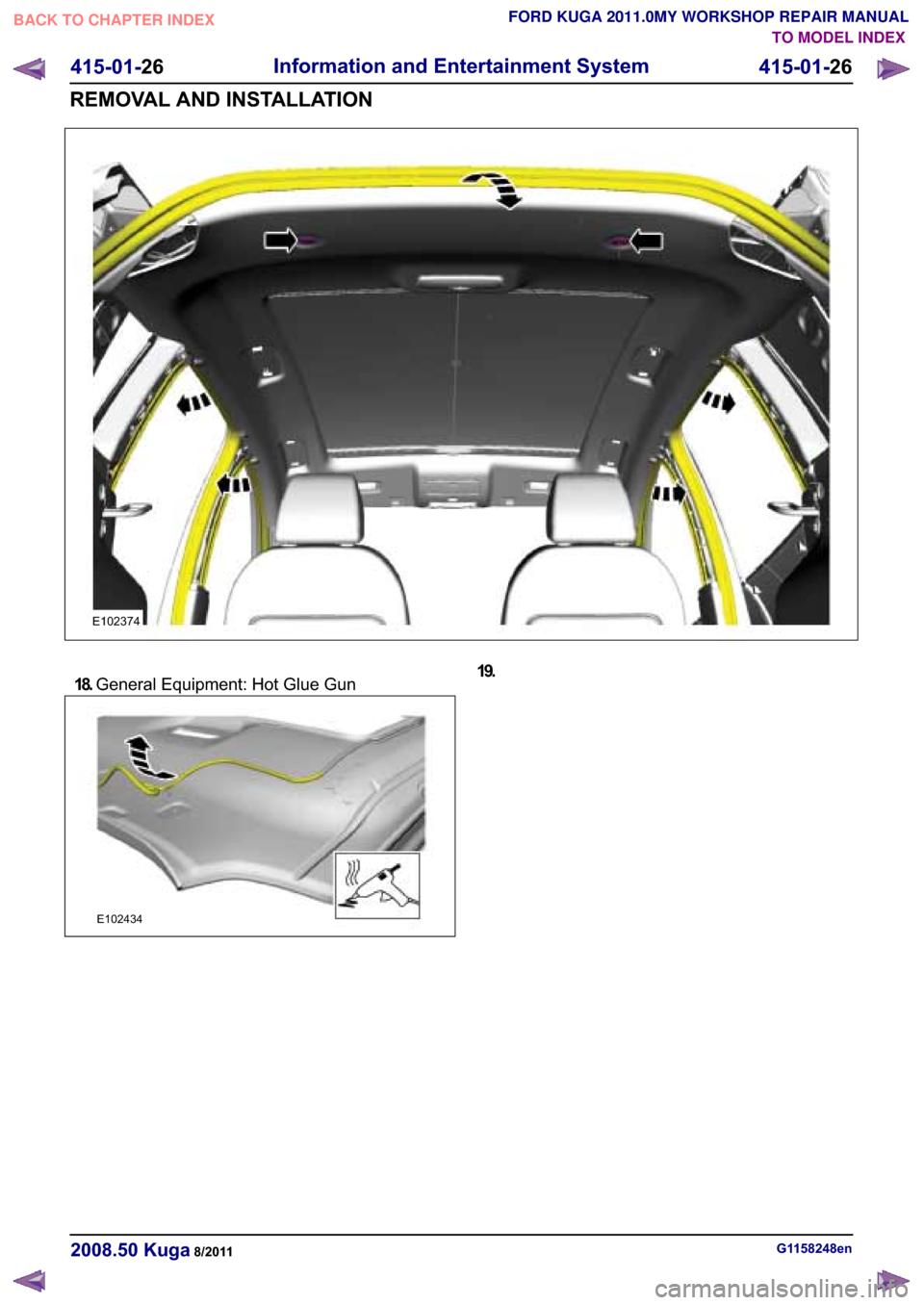 FORD KUGA 2011 1.G Workshop Manual �(������
����*�H�Q�H�U�D�O �(�T�X�L�S�P�H�Q�W� �+�R�W �*�O�X�H �*�X�Q
�(������
���
�*��������H�Q������� �.�X�J�D������
������� ��
�,�Q�I�R�U�P�D�W�L�R�Q