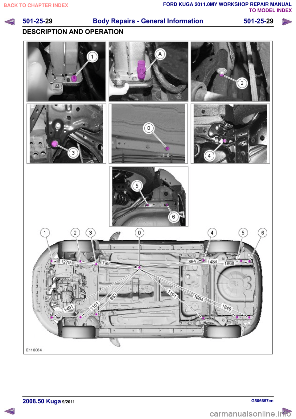 FORD KUGA 2011 1.G Workshop Manual �*�������H�Q������� �.�X�J�D������
���������
�%�R�G�\ �5�H�S�D�L�U�V � �*�H�Q�H�U�D�O �,�Q�I�R�U�P�D�W�L�R�Q
���������
��(�6�&�5�,�3�7�,�2�1 �$�1� �2�3�(�5�$�7�