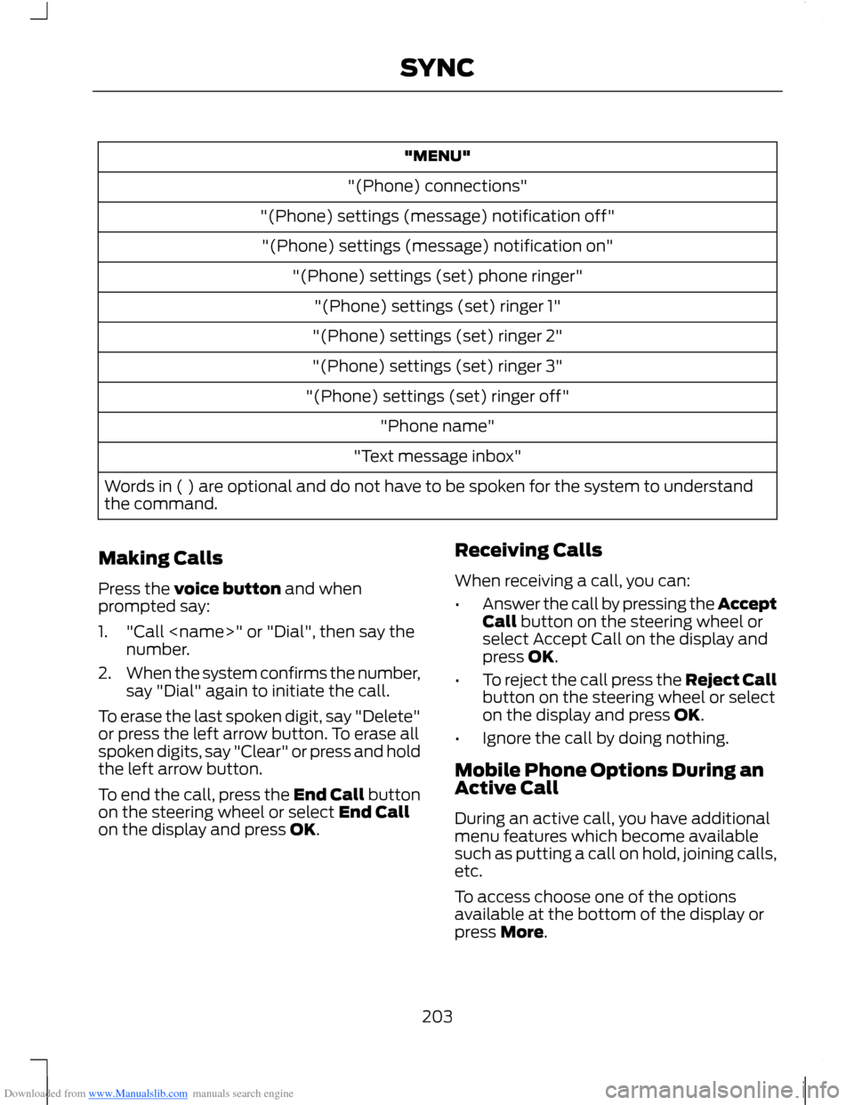 FORD B MAX 2012 1.G Owners Manual Downloaded from www.Manualslib.com manuals search engine "MENU"
"(Phone) connections"
"(Phone) settings (message) notification off"
"(Phone) settings (message) notification on"
"(Phone) settings (set) FORD B MAX 2012 1.G Owners Manual Downloaded from www.Manualslib.com manuals search engine "MENU"
"(Phone) connections"
"(Phone) settings (message) notification off"
"(Phone) settings (message) notification on"
"(Phone) settings (set)