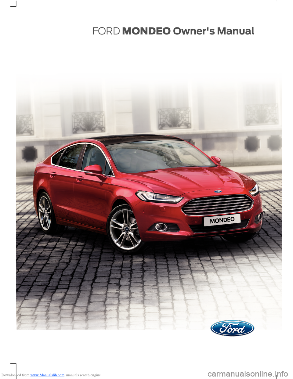 FORD MONDEO 2014 4.G Owners Manual 