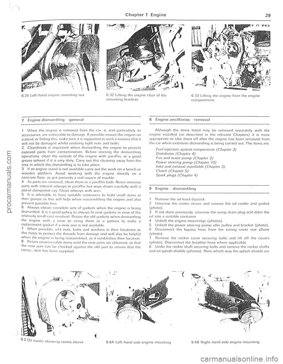 FORD CAPRI 1974 Owners Manual ) 
• 
Chapter 1 Engine 29 
624 Left-hJnd cI1!I"c i)lO(lI1I"(ll1l1l 6:12 LIIllll!l Iii\! !)Ull: deal 01 Ihu rnOlllllln!) hr,lCkel~ G 33 L,Illll\) thr, (!JIe hom the engine c()nlp~rtrnr!lll