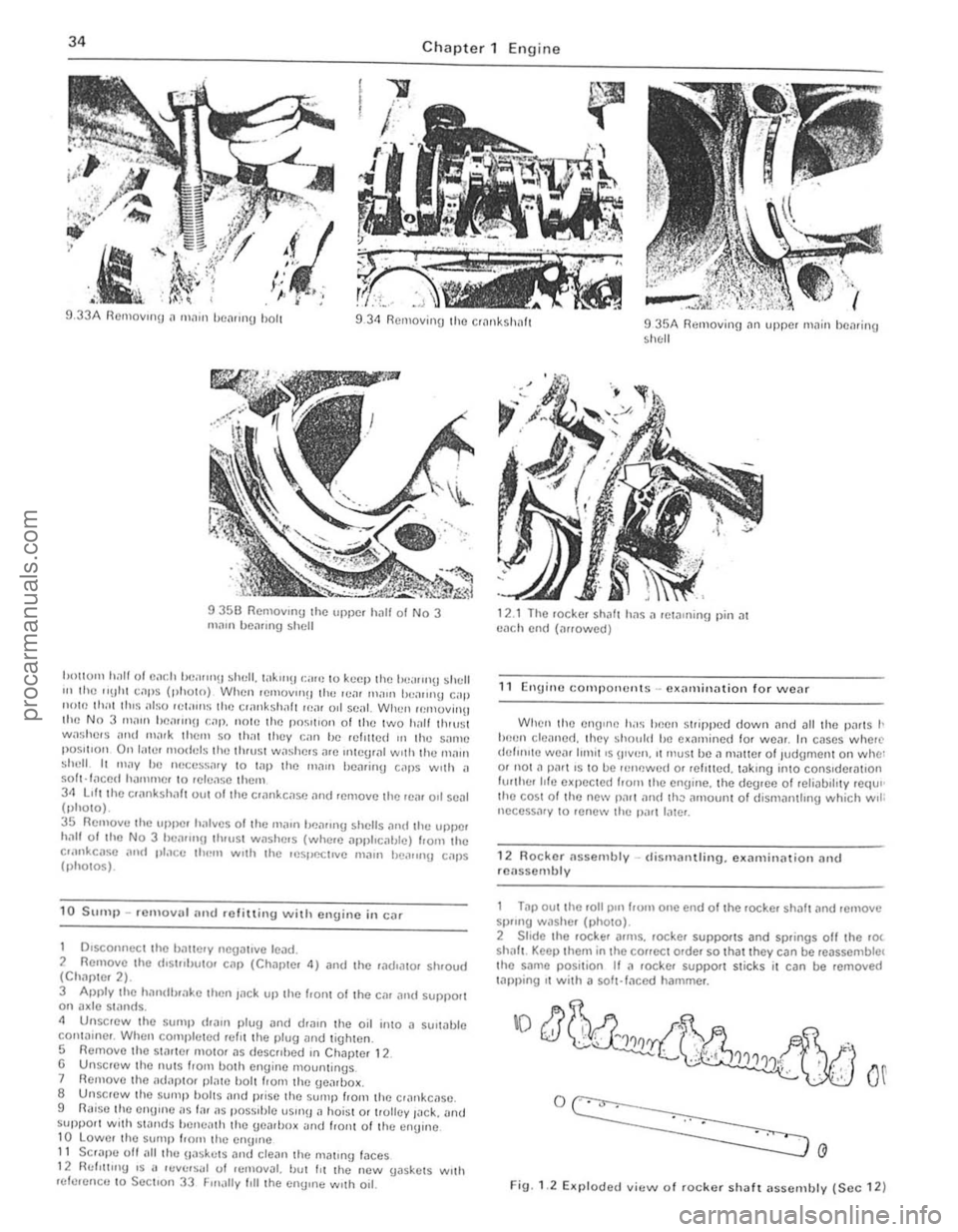 FORD CAPRI 1974 Owners Guide 34 Chapter 1 Engine
. V I ~. , .
I I : 1 _: . . .
9 .33A flerllovlllU n m,l" /)(:,lrrl1g h011 934 flemovinu Iho crnl1kshah 9 35A n"movino In upper rnolill henrillO 5oh(:11
935U flernovrllU FORD CAPRI 1974 Owners Guide 34 Chapter 1 Engine
. V I ~. , .
I I : 1 _: . . .
9 .33A flerllovlllU n m,l" /)(:,lrrl1g h011 934 flemovinu Iho crnl1kshah 9 35A n"movino In upper rnolill henrillO 5oh(:11
935U flernovrllU