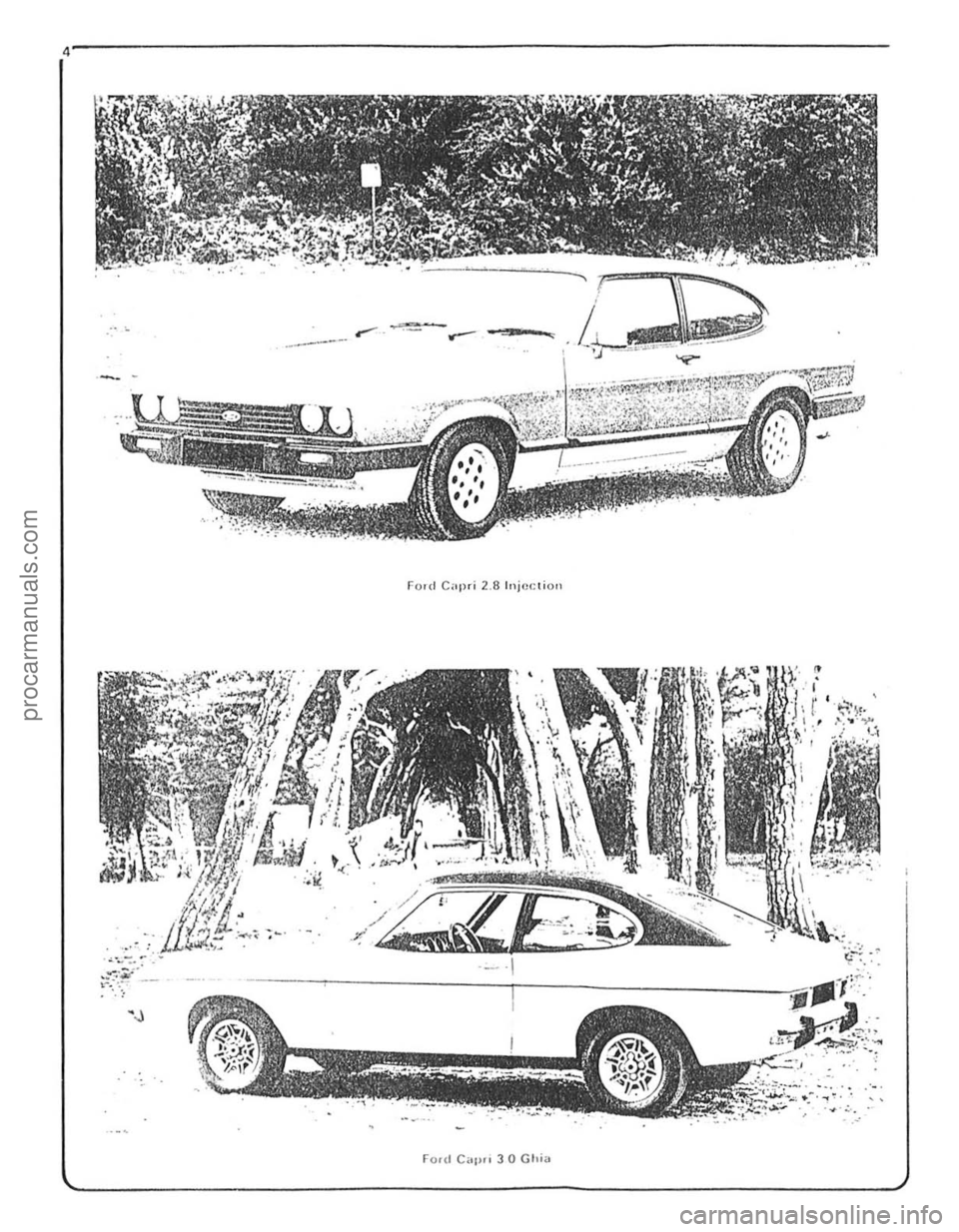 FORD CAPRI 1974 Workshop Manual \,
Ford Capri 2.8 luj(luioli
. JU .... ~ .. ..
, .. ""! • • " ..... .:.. . . . ~.
Foul C,tl" 3 0 Glli"
procarmanuals.com FORD CAPRI 1974 Workshop Manual \,
Ford Capri 2.8 luj(luioli
. JU .... ~ .. ..
, .. ""! • • " ..... .:.. . . . ~.
Foul C,tl" 3 0 Glli"
procarmanuals.com