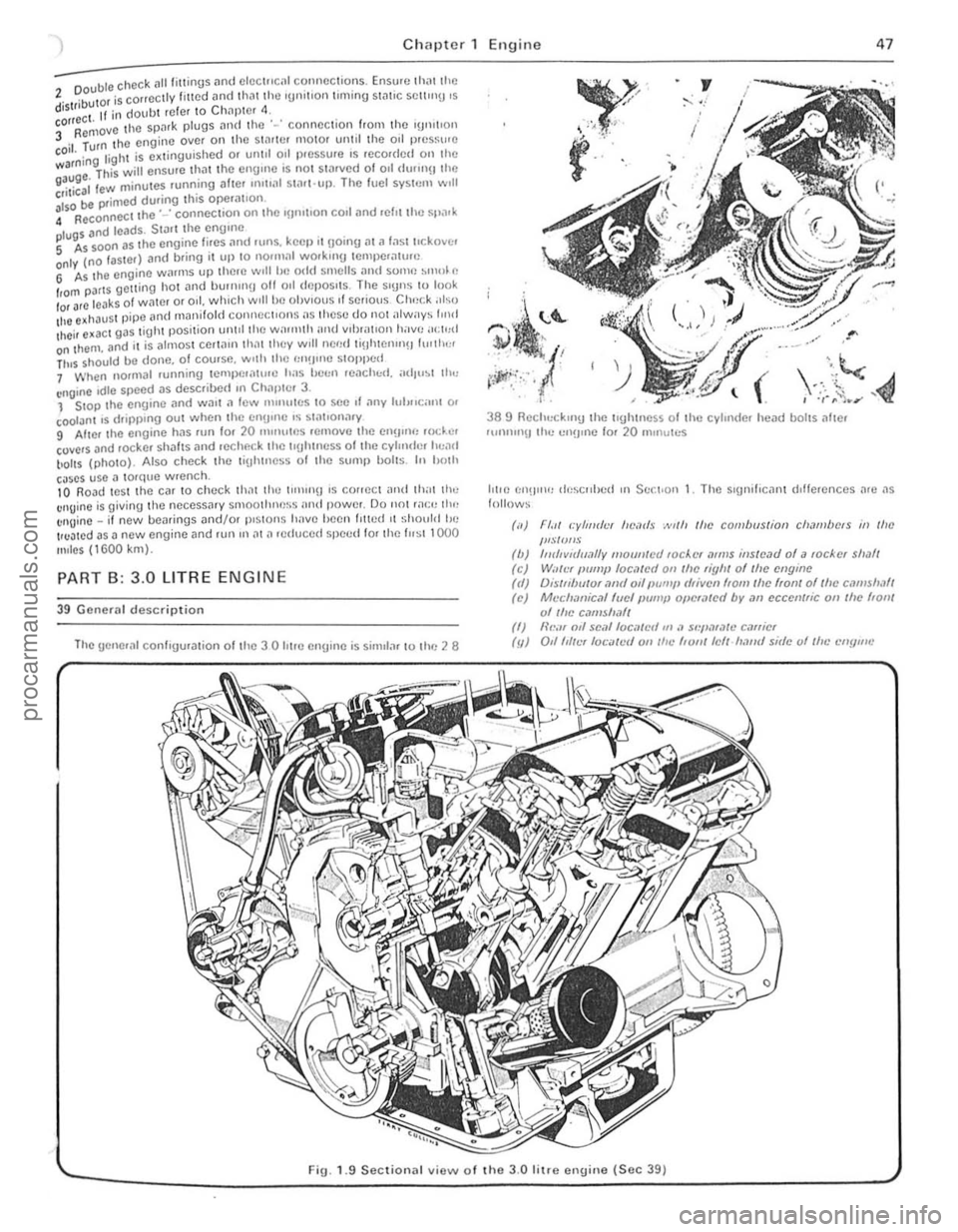 FORD CAPRI 1974  Workshop Manual Chapter 1 Engin e 47 
--;; ble chec k ~II littings nnd elcct"cill connections. Ensu,e  thnt the 2 .,",or is correctly lilted ilnd Ihil t Ihe IUnil,on tlmmg StJtlC  Selllll\) s distrlU 
I CI  , t II i