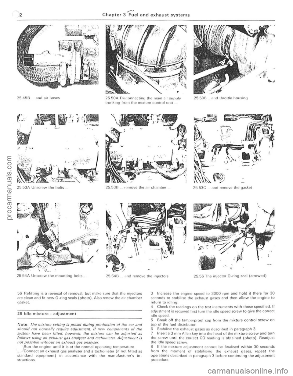 FORD CAPRI 1974 Manual Online ,
~ Chilpter 3 Fuel and exhaust systems
~5 4513 ,111<1 "f hose s 2550A D",conneclinu the maUl "" supply t.unkul!! 1.011 the 1111~hue cont.ol 111111 25501l mid thOI1I C houslIlU
"",
25 53A UnsCI FORD CAPRI 1974 Manual Online ,
~ Chilpter 3 Fuel and exhaust systems
~5 4513 ,111<1 "f hose s 2550A D",conneclinu the maUl "" supply t.unkul!! 1.011 the 1111~hue cont.ol 111111 25501l mid thOI1I C houslIlU
"",
25 53A UnsCI