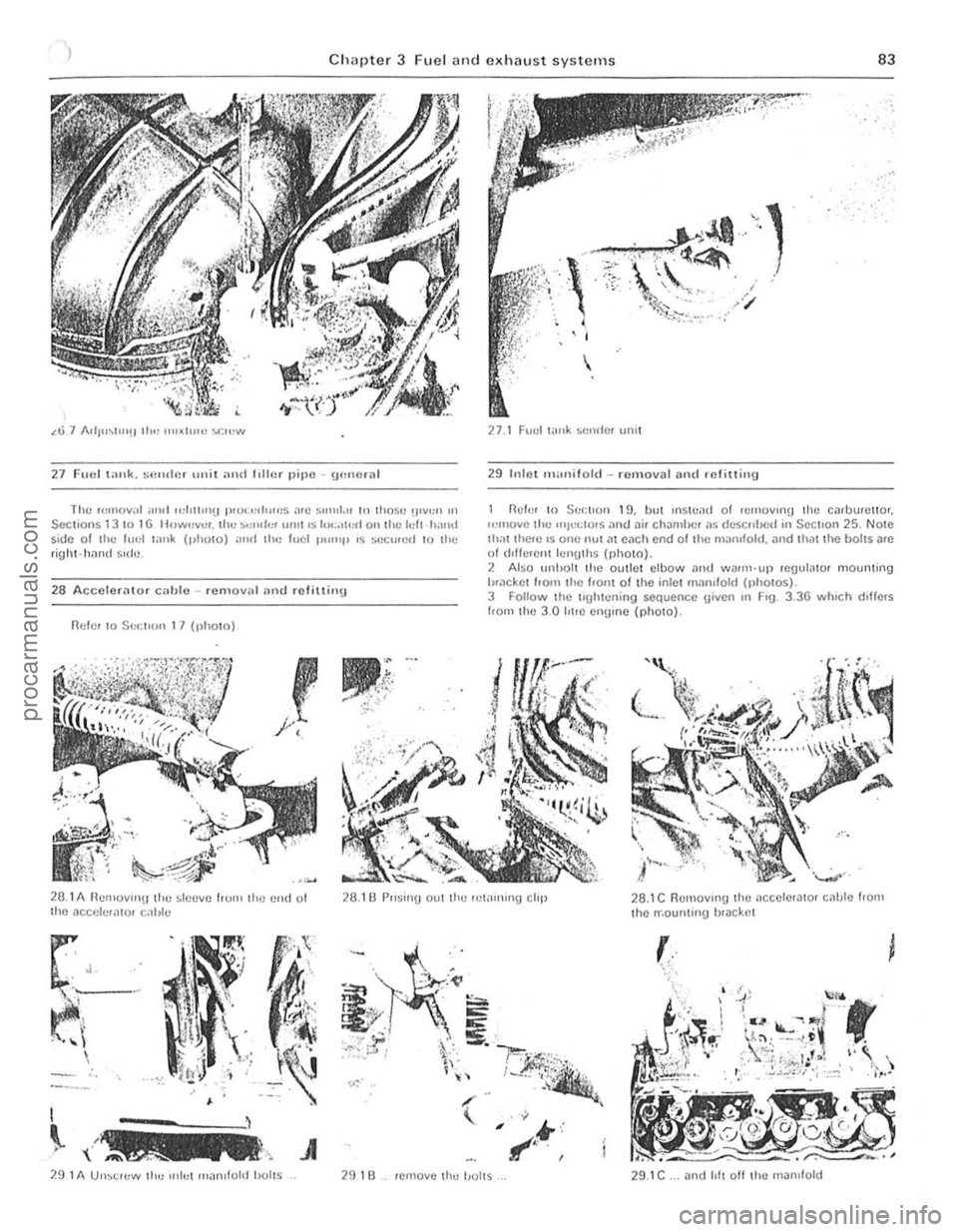 FORD CAPRI 1974 Manual Online ·s
Chapter 3 Fuel and exhaust sys tems 83
1.6 7 I\dJ"~IIII!J II", n"~h"" ~ t:"'w
27 F"HII;Hlk. $1)I"ll)r ,Uli( and Idll)r pipr. -Ufm() r(ll
The 1(,11101.,.1 ,11111 "dlu" FORD CAPRI 1974 Manual Online ·s
Chapter 3 Fuel and exhaust sys tems 83
1.6 7 I\dJ"~IIII!J II", n"~h"" ~ t:"'w
27 F"HII;Hlk. $1)I"ll)r ,Uli( and Idll)r pipr. -Ufm() r(ll
The 1(,11101.,.1 ,11111 "dlu"