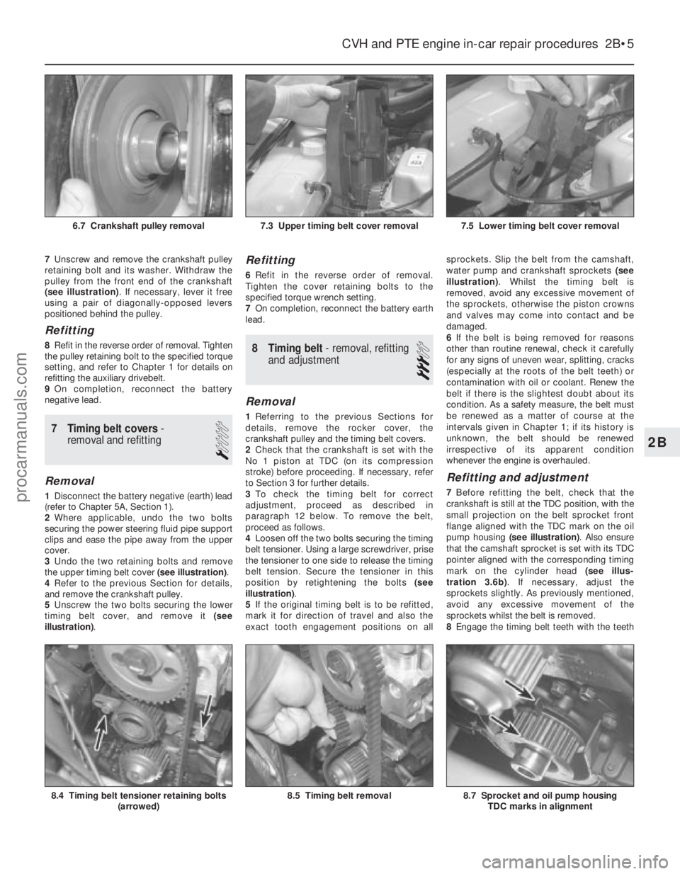 FORD FIESTA 1989 Service Service Manual 7Unscrew and remove the crankshaft pulley
retaining bolt and its washer. Withdraw the
pulley from the front end of the crankshaft
(see illustration) . If necessary, lever it free
using a pair of diago FORD FIESTA 1989 Service Service Manual 7Unscrew and remove the crankshaft pulley
retaining bolt and its washer. Withdraw the
pulley from the front end of the crankshaft
(see illustration) . If necessary, lever it free
using a pair of diago