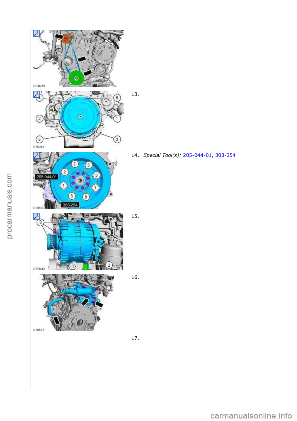 FORD GALAXY 2006  Service Repair Manual 13. \f
14.Special\bTool(\f):\b 205-044-01,\f303-254\f
15 .

\f
16. \f
17. \f
\f\f
\f\f
\f\f
\f\f
\f\f
Стр. 4 из
 8
05.01.2013http://127.0.0.1:8888/wsm/js/procedure.do?variantId=1431&proc-uid=G837