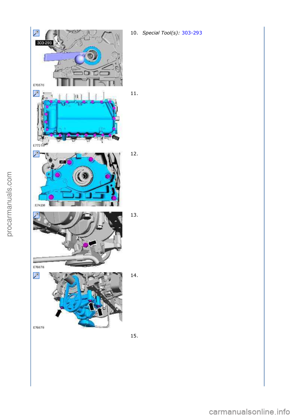 FORD GALAXY 2006  Service Repair Manual 10.Special\bTool(\f):\b 303-293\f
11.
\f
12. \f
13. \f
14. \f
15. \f
\f\f
\f\f
\f\f
\f\f
\f\f
Стр. 3 из
 5
05.01.2013http://127.0.0.1:8888/wsm/js/procedure.do?variantId=1431&proc-uid=G543631&gui.