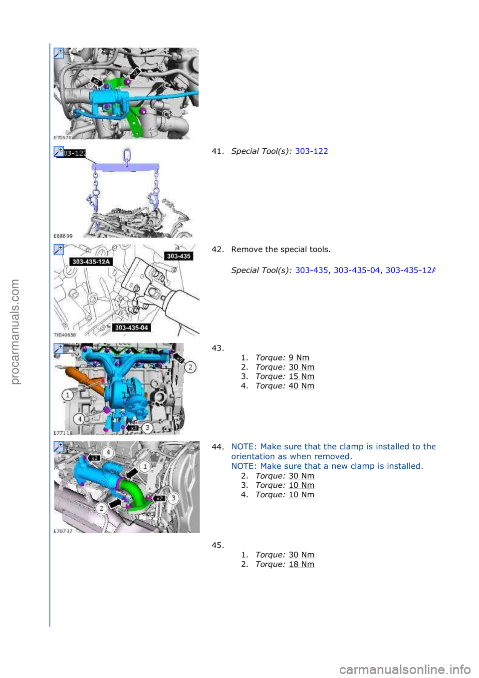 FORD GALAXY 2006  Service Repair Manual 41.Spec\fal\bTool(s):\b 303-122\f
42.
Remove\fthe\fspeci\bl\ftools.\f
Spec\fal\bTool(s):\b 303-435,\f303-435-04,\f 303-435-
12A
43. \f\f
1.Torque:\b 9\fNm
\f
2. Torque:\b 30\fNm
\f
3. Torque:\b 15\fNm